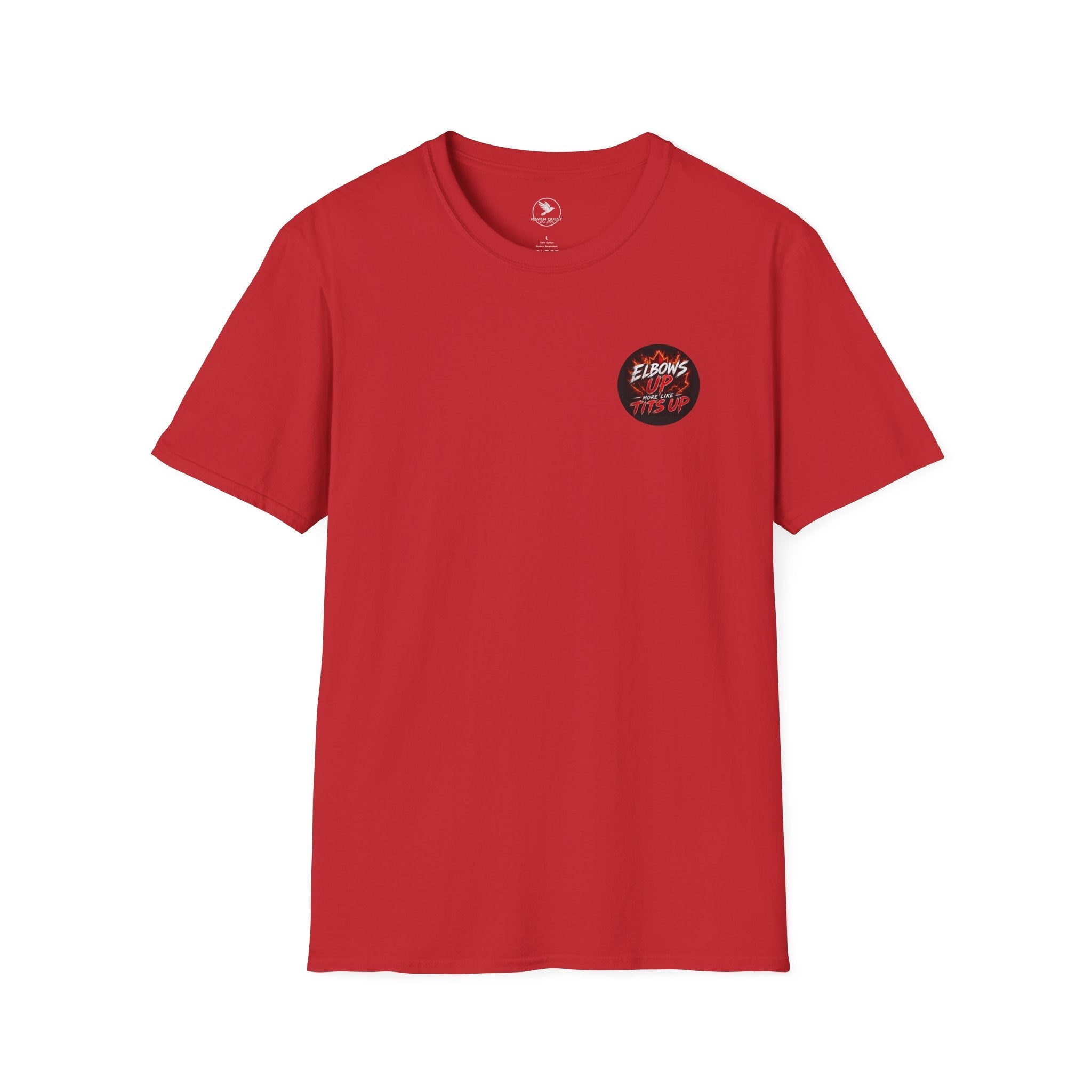 Elbows Up More Like Tits Up T-Shirt - Raven Quest Apparel