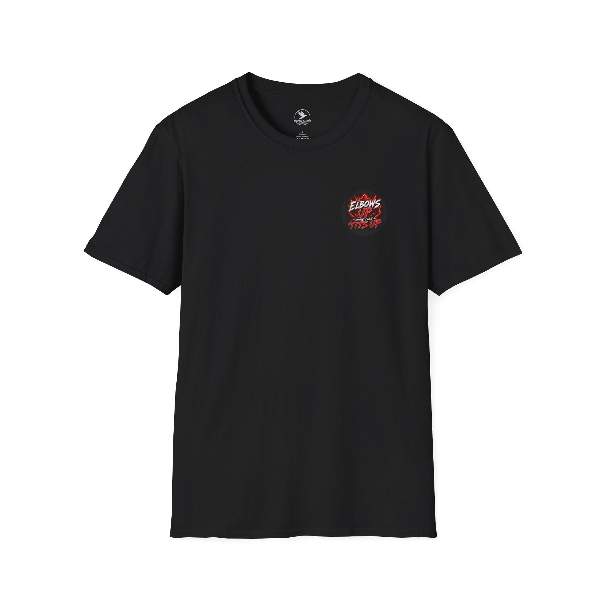 Elbows Up More Like Tits Up T-Shirt - Raven Quest Apparel