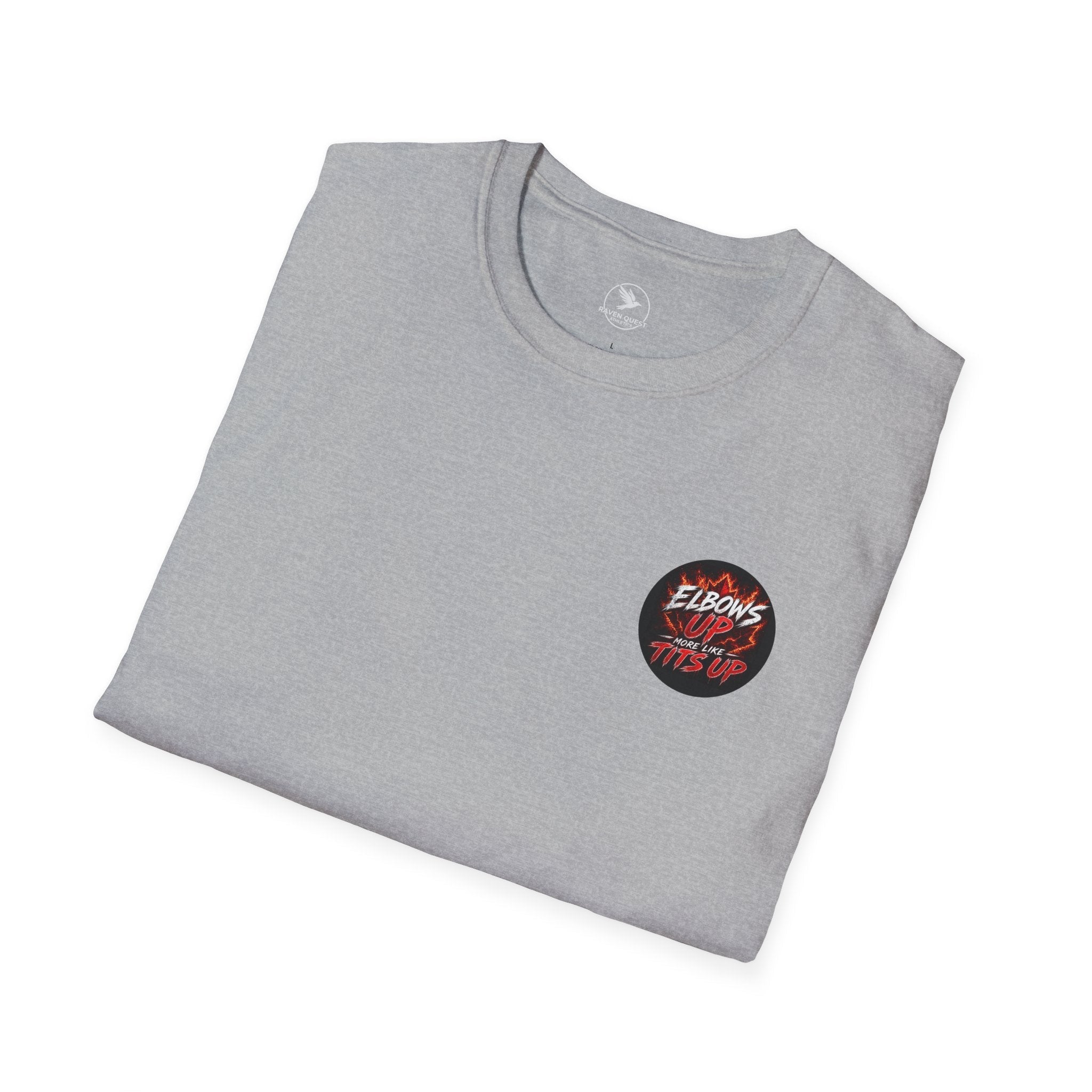 Elbows Up More Like Tits Up T-Shirt - Raven Quest Apparel